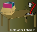 Geld oder Leben mem-movie©